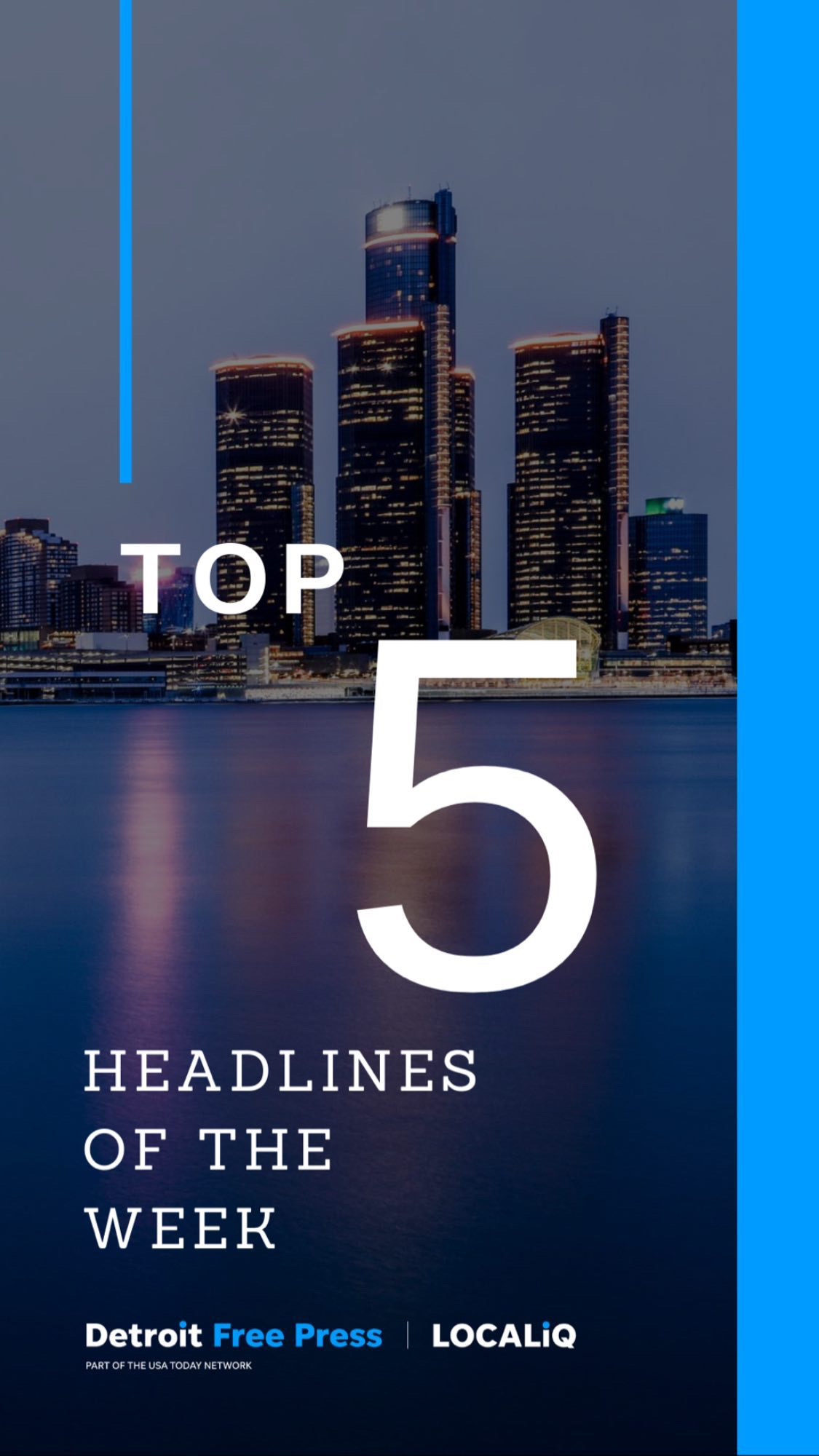 Top 5 headlines of the week